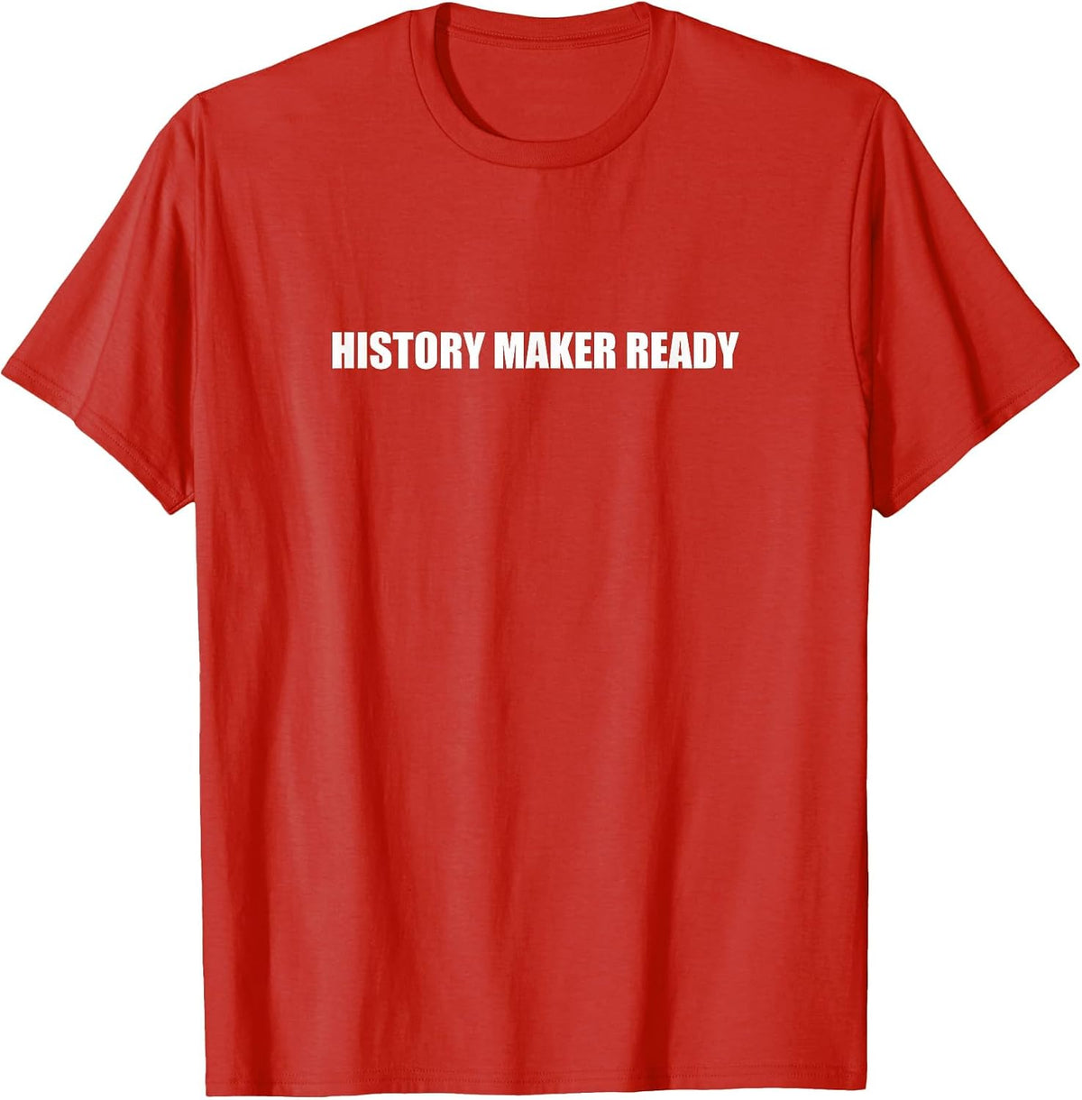 History Maker Ready Apparel | US Viral Style | Comfort Daily Wear