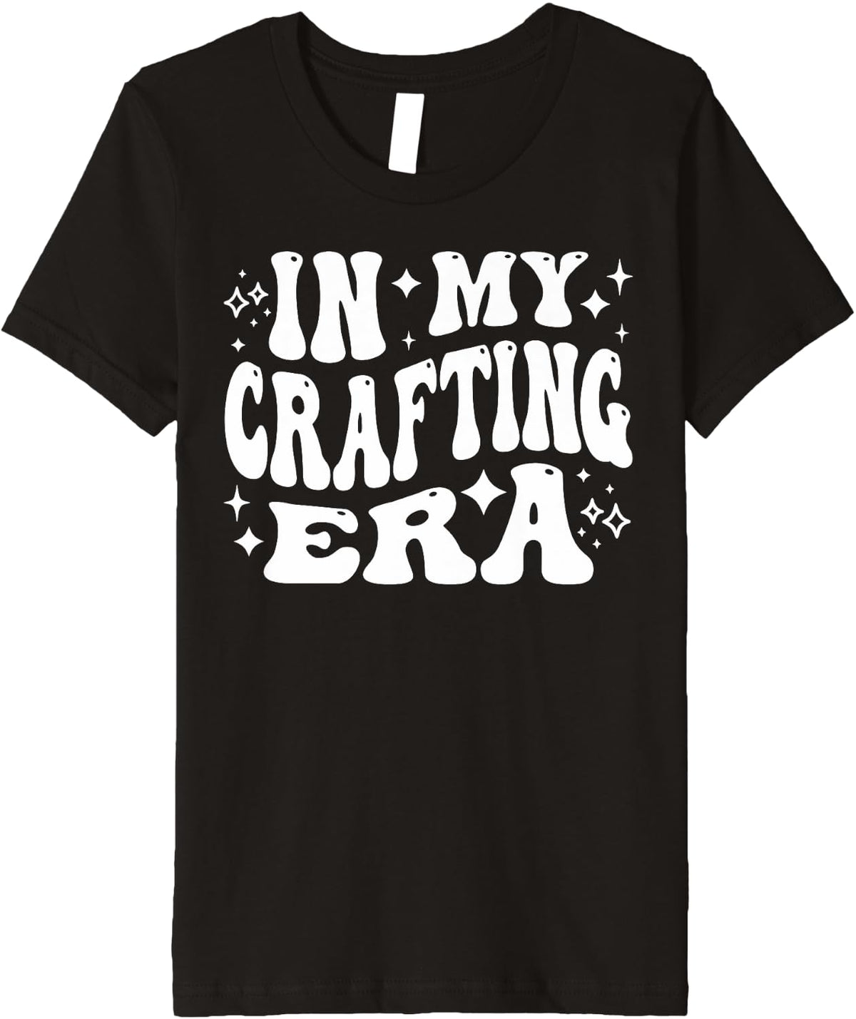 In My Crafting Era DIY Projects Creativity Arts Maker Life Premium Apparel | Trending 2025 | Aesthetic Fit