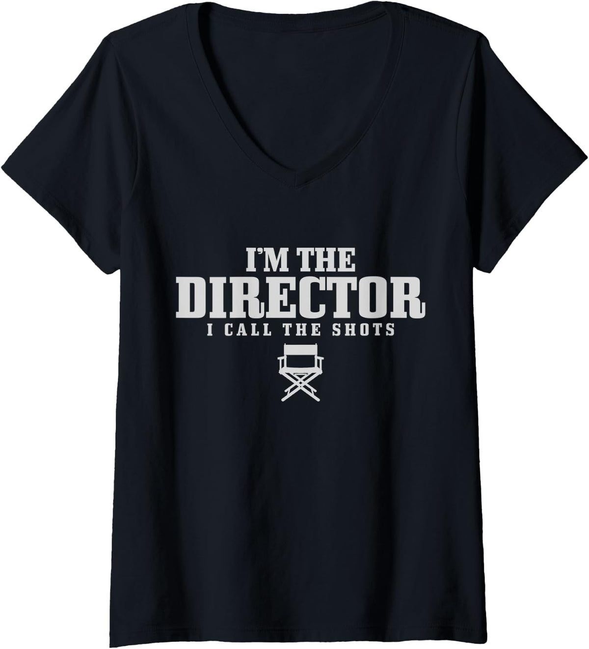 Womens Movie Director I Call The Shots Film Maker Gift V-Neck Apparel | Best Seller Pick | Must-Have Style