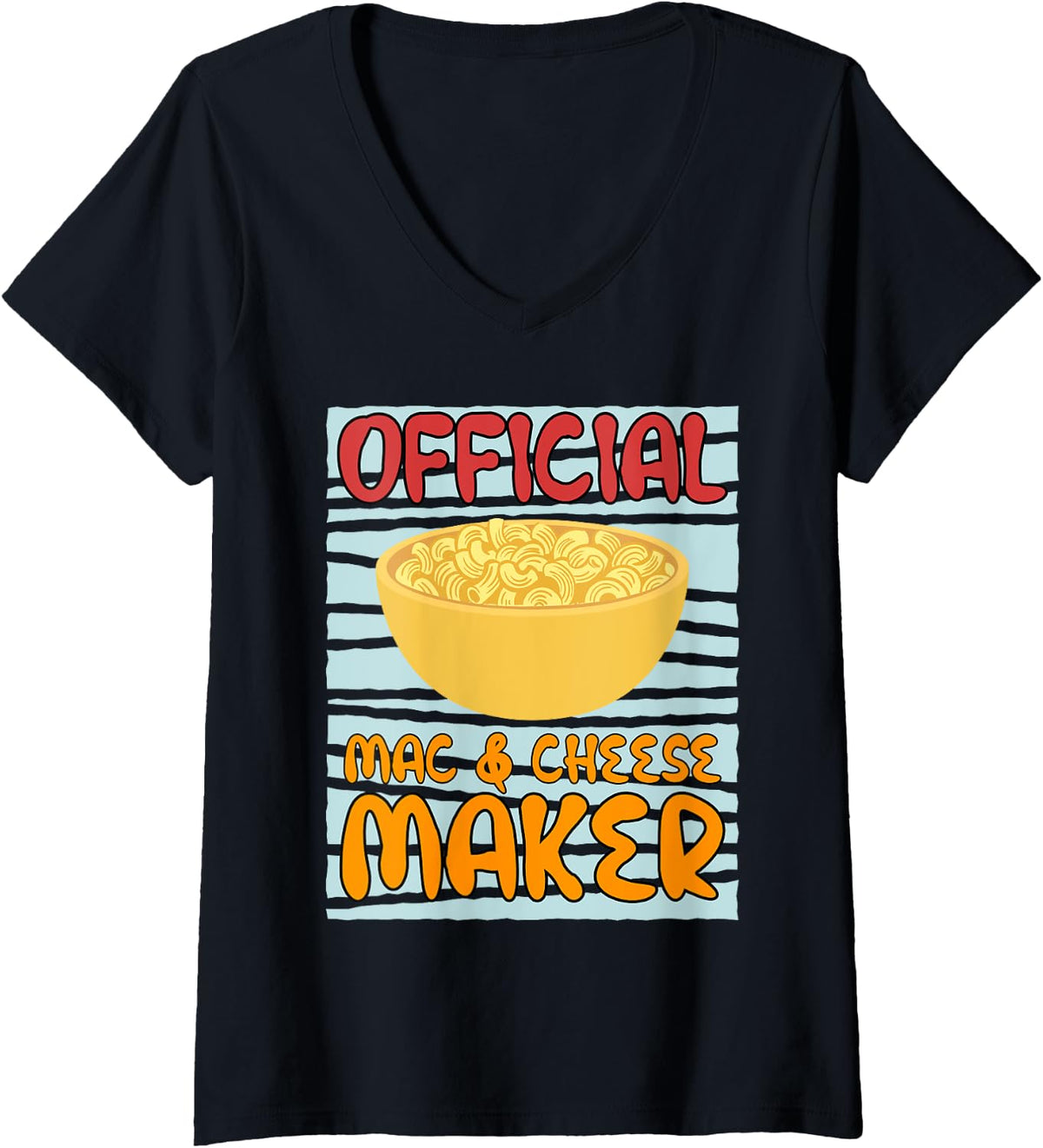 Officially Mac & Cheese Maker Cooking Chef V-Neck Apparel | Trending 2025 | Comfort Daily Wear