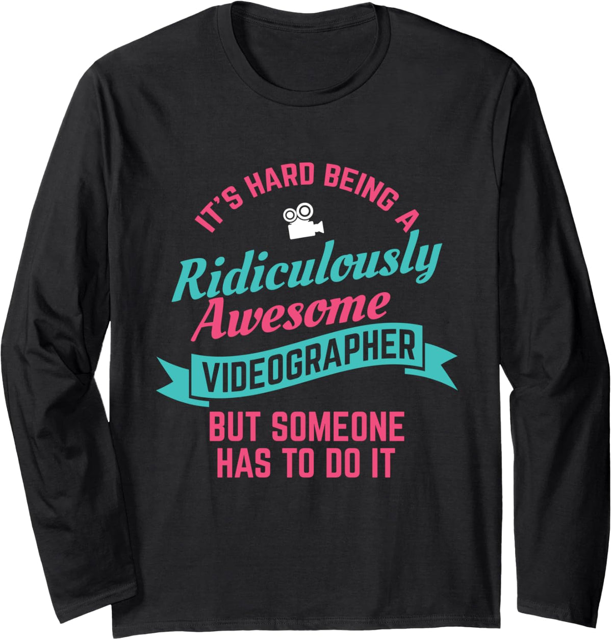 Videographer Awesome Videography Filmmaker Gift Long Sleeve Apparel | Trending 2025 | Perfect Gift Idea