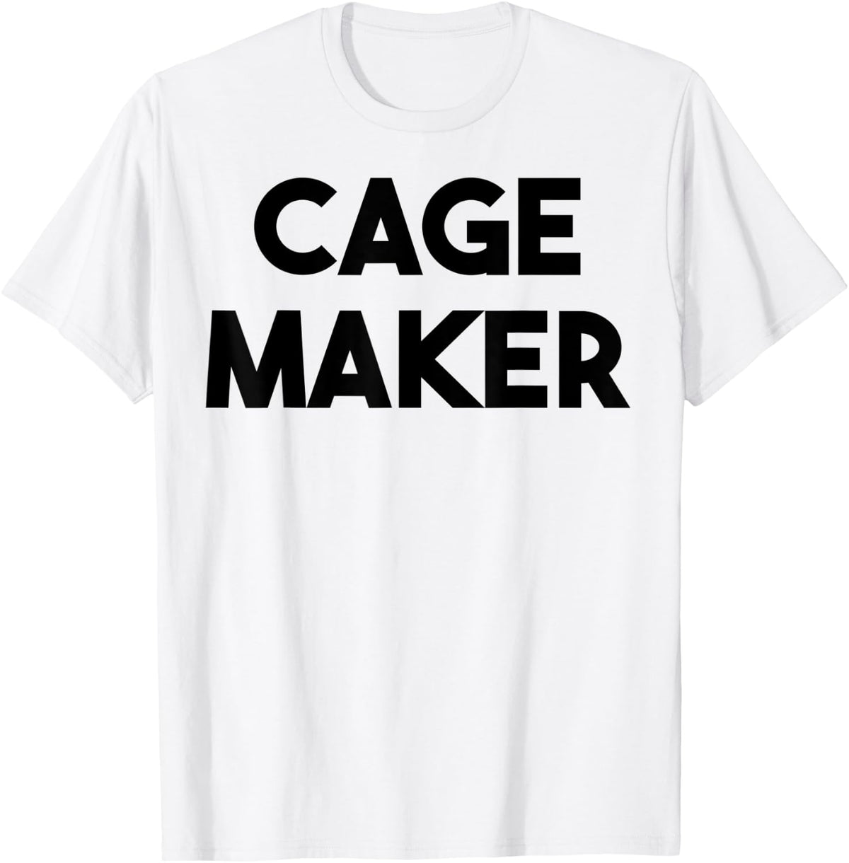 Cage Maker Apparel | US Viral Style | Perfect Gift Idea
