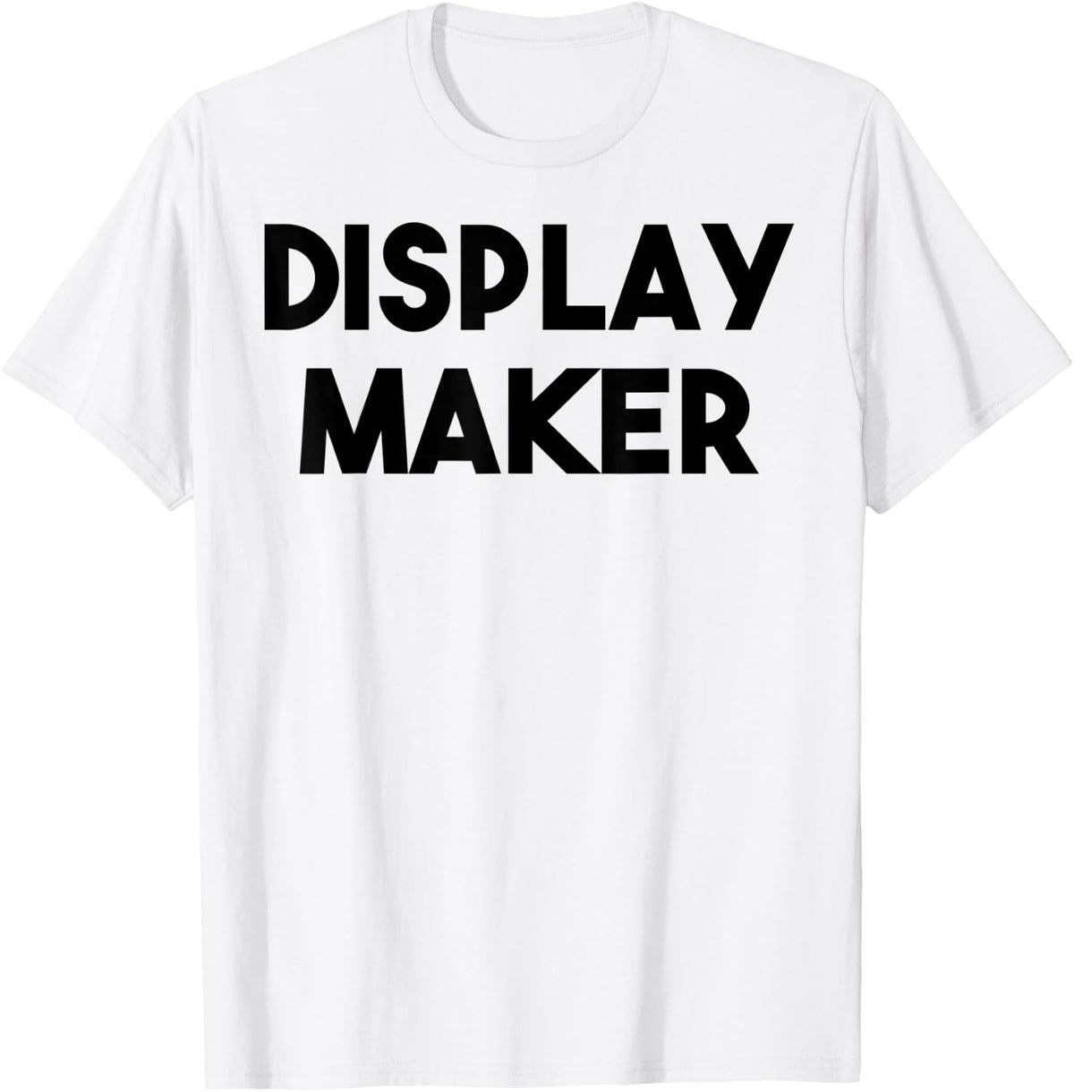 Display Maker Apparel | Best Seller Pick | Must-Have Style