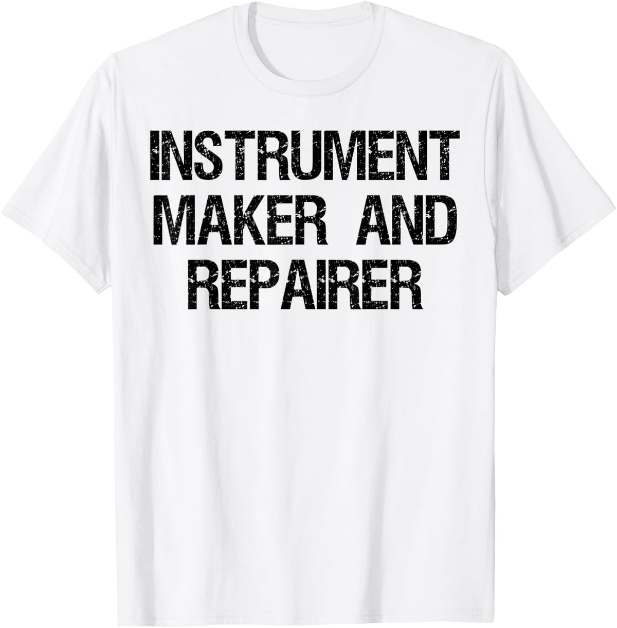 Instrument Maker And Repairer Apparel | Best Seller Pick | Aesthetic Fit