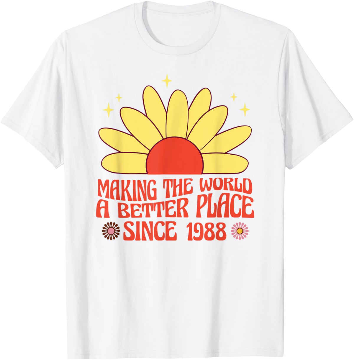 Making the World a Better Place Since 1988 Groovy Apparel | Premium Quality | Aesthetic Casual Look