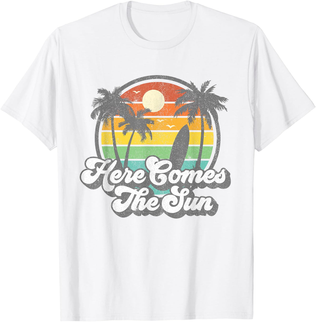 Vintage Here Comes The Sun Beach Surfing Retro 70s Surf Gift T-Shirt for Men Women Girls Kids T-Shirt | Bestseller Style | High CTR Boost