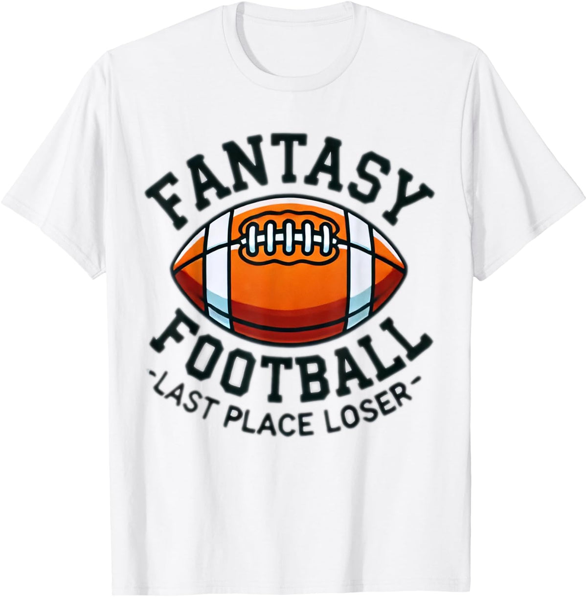 Fantasy Football Last Place Loser Apparel | US Viral Pick | Daily Wear Essential