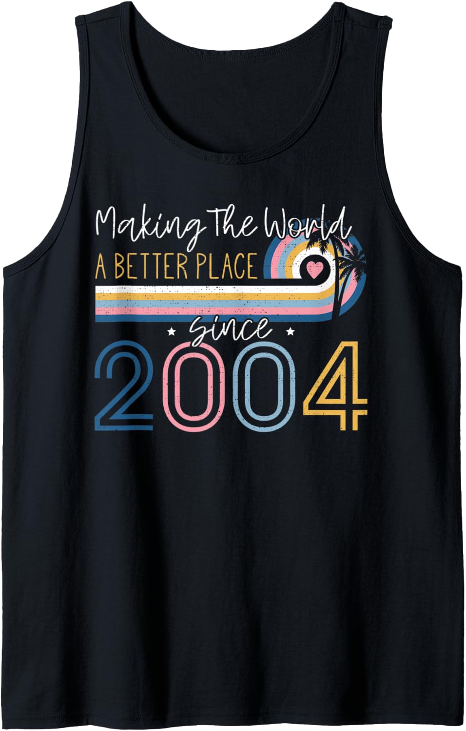 18 Year Old Girl Making The World Better Place Since 2004 Tank Top Apparel | Google Shopping Optimized | Daily Wear Essential