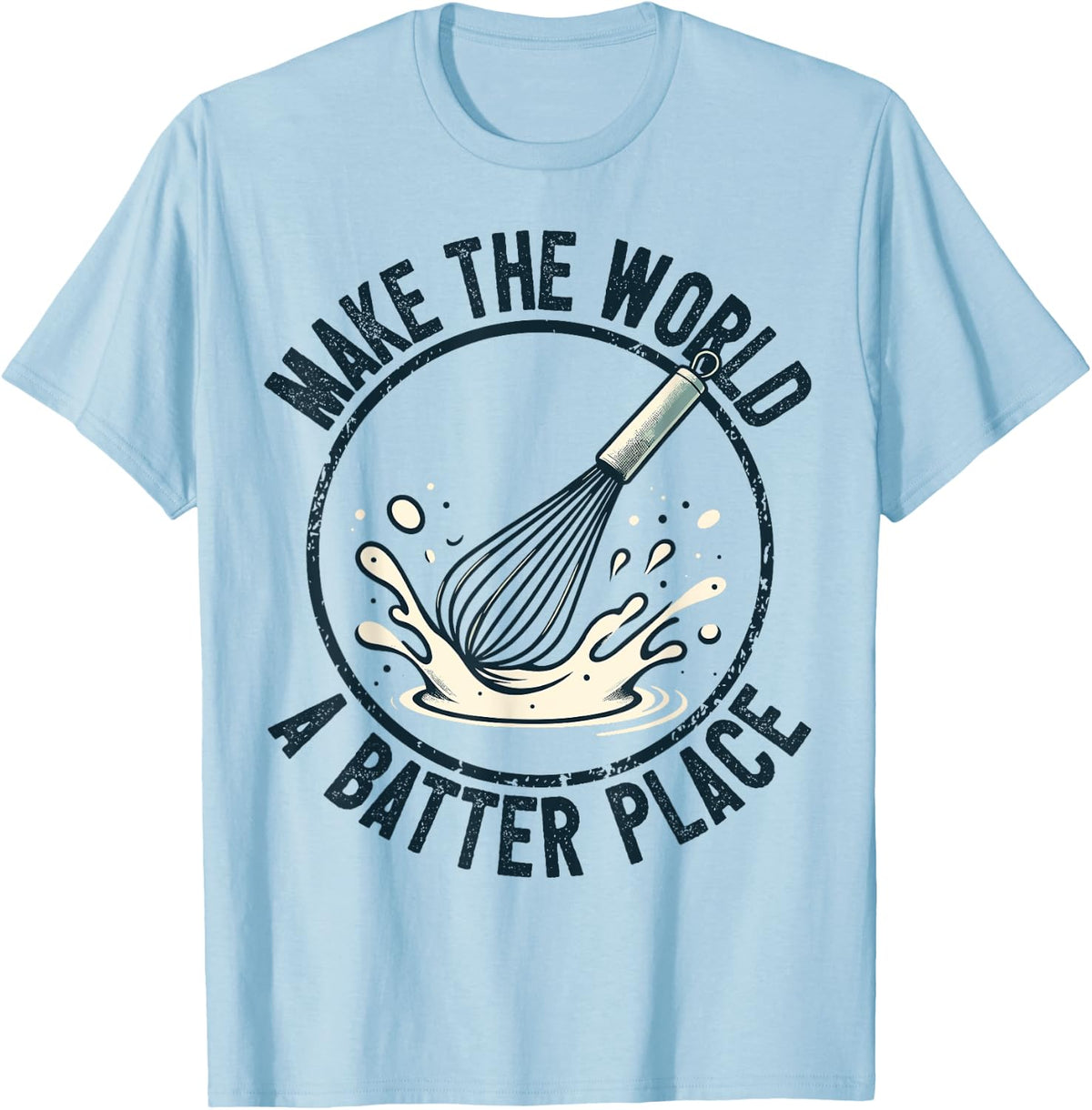 Baker Humor I Baking Saying I Batter Place I Baker Apparel | Google Shopping Optimized | Daily Wear Essential