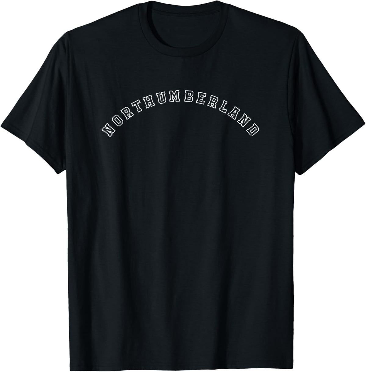 Northumberland - British place name fun for residents Apparel | Trending 2025 | Top Rated Comfort