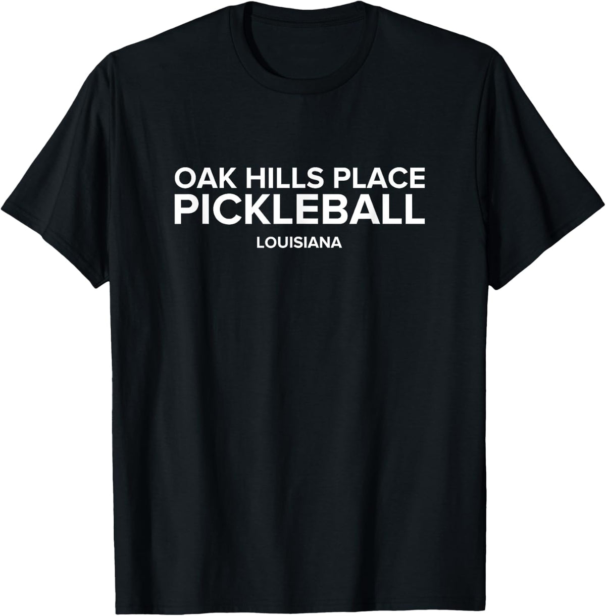 Oak Hills Place, LA PICKLEBALL Apparel | Top Conversion Title | Perfect Gift Choice