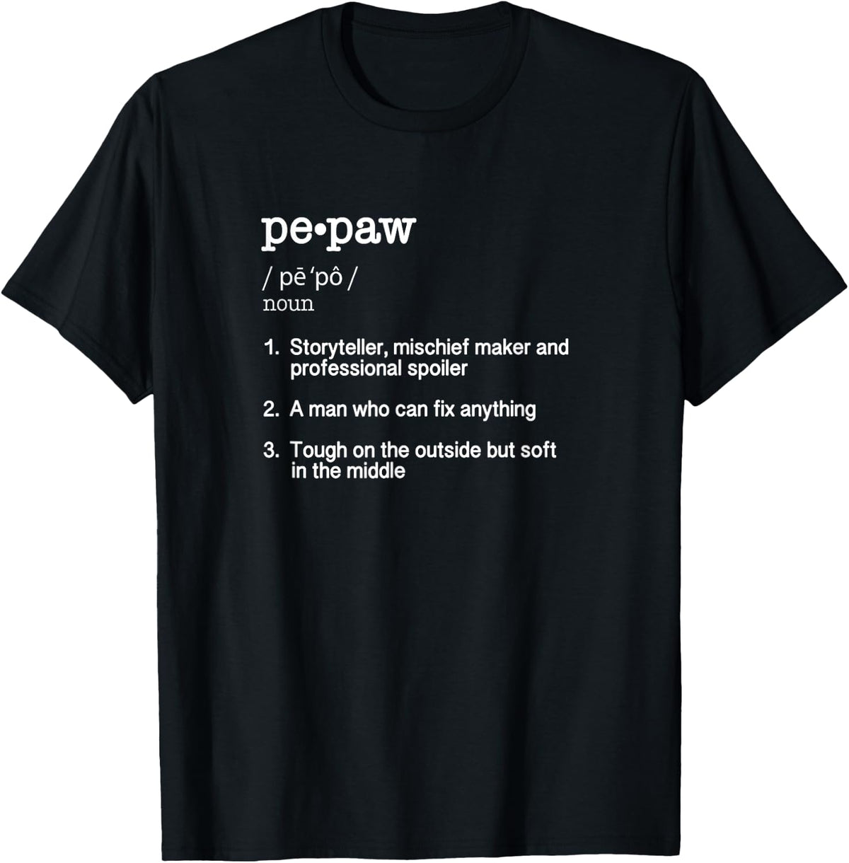 Pepaw Definition T Shirt - Funny Father's Day Gift Tee T-Shirt | High Search Volume | Comfort Daily Wear