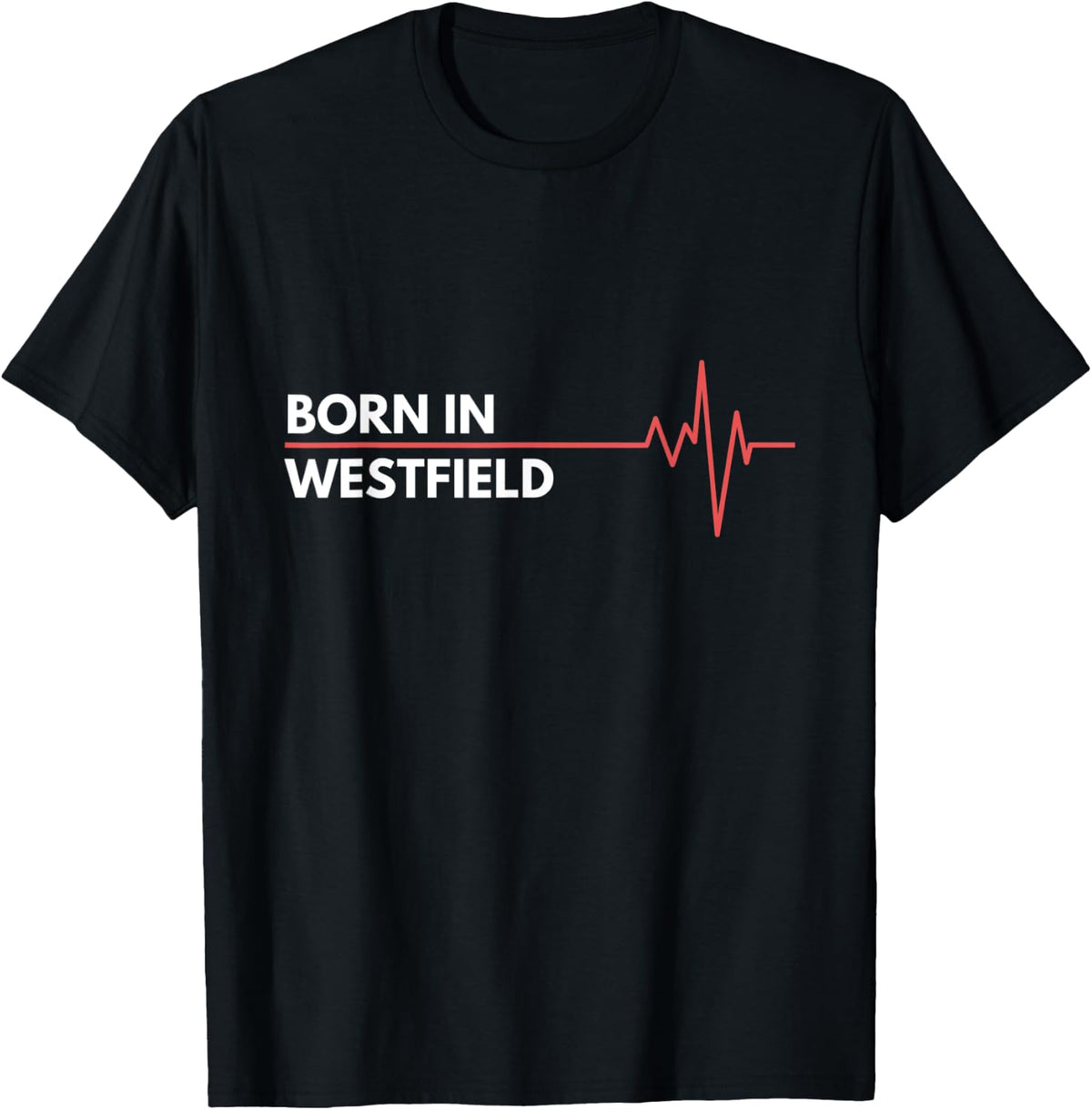 Born In Westfield New Jersey Birth Place Hometown Apparel | Top Conversion Title | High CTR Boost