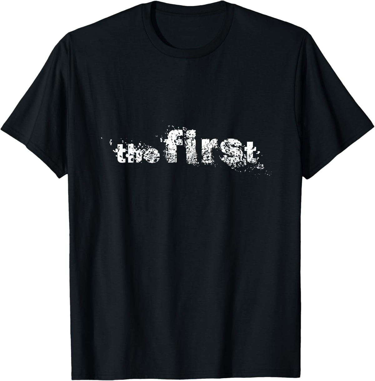 The First T-Shirt, First Place Winner T-Shirt T-Shirt | Bestseller Style | Customer Favorite