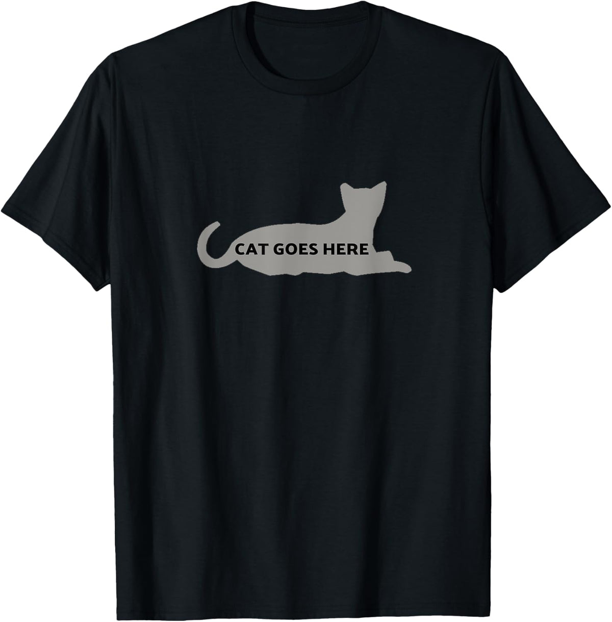 Place Cat Here - Cat Goes Here T-shirt for Men Women Kids T-Shirt | High Search Volume | High CTR Boost