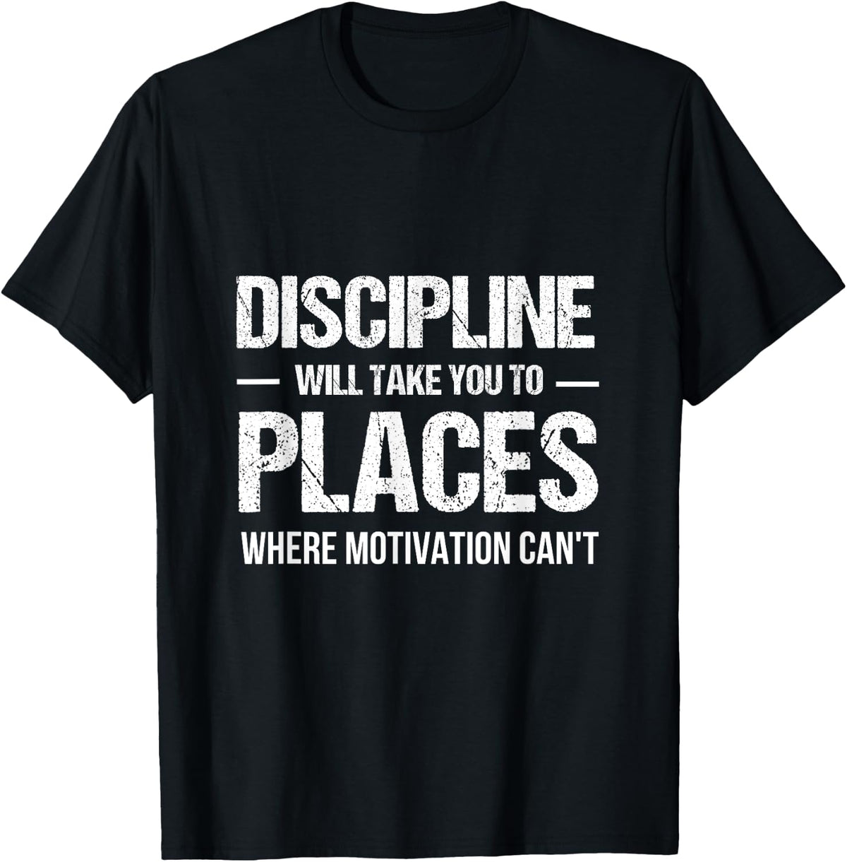 Discipline Will Take You To Places Where Motivation Can't Apparel | Top Conversion Title | Aesthetic Casual Look