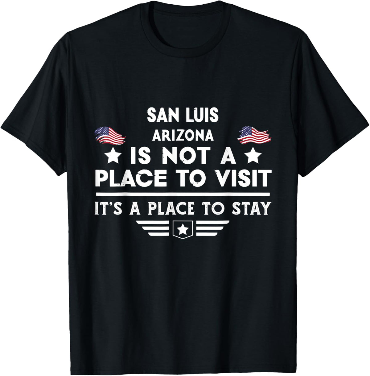 San Luis Arizona Place to stay USA Town Home City Apparel | High Search Volume | Aesthetic Casual Look