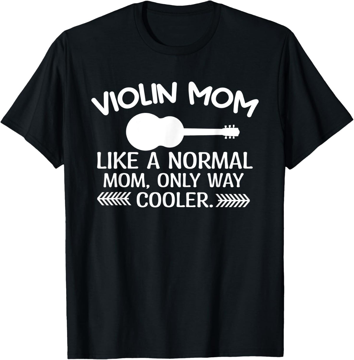 Violin mom like a normal mom Artistic Music Treble-Maker Apparel | Premium Quality | Comfort Daily Wear