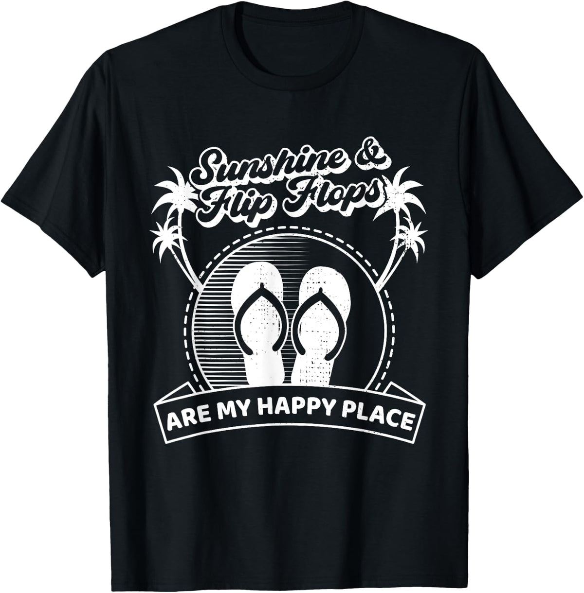 Funny Sunshine And Flip Flops Are My Happy Places Men Women Kids Apparel | Bestseller Style | Daily Wear Essential