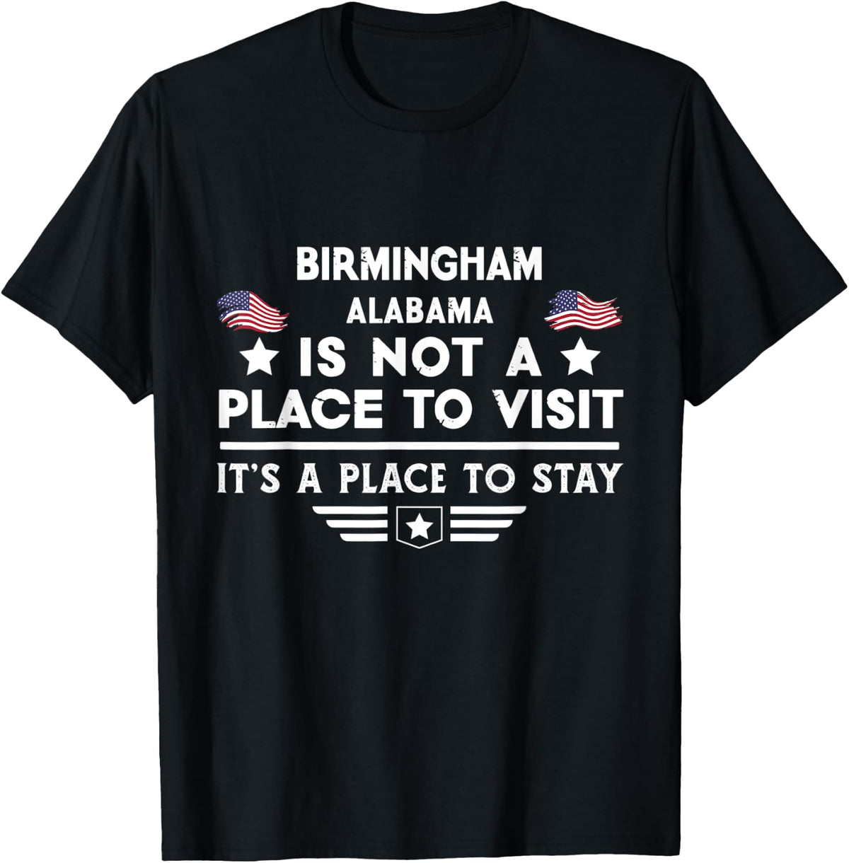 Birmingham Alabama Place to stay USA Town Home City Apparel | High Search Volume | Top Rated Comfort