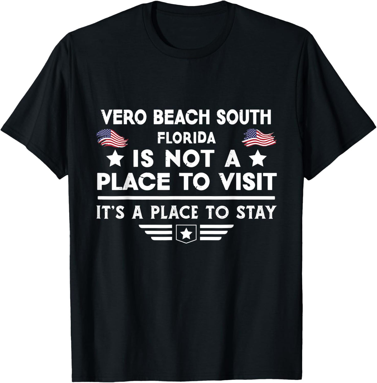 Vero Beach South Florida Place to stay USA Town Home City Apparel | High Search Volume | Customer Favorite