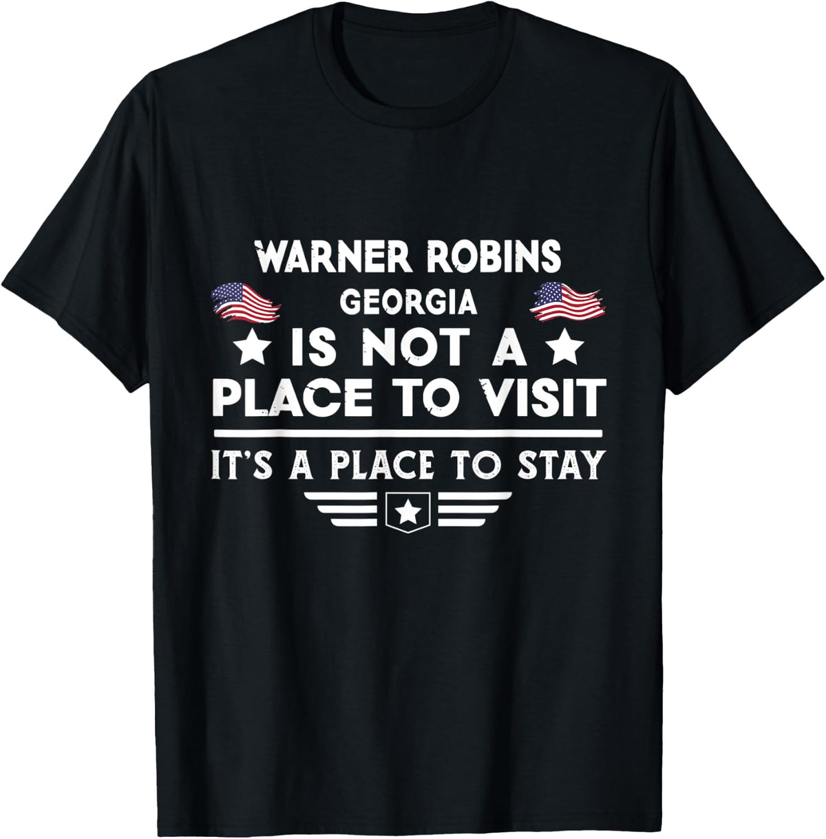 Warner Robins Georgia Place to stay USA Town Home City Apparel | Bestseller Style | Daily Wear Essential