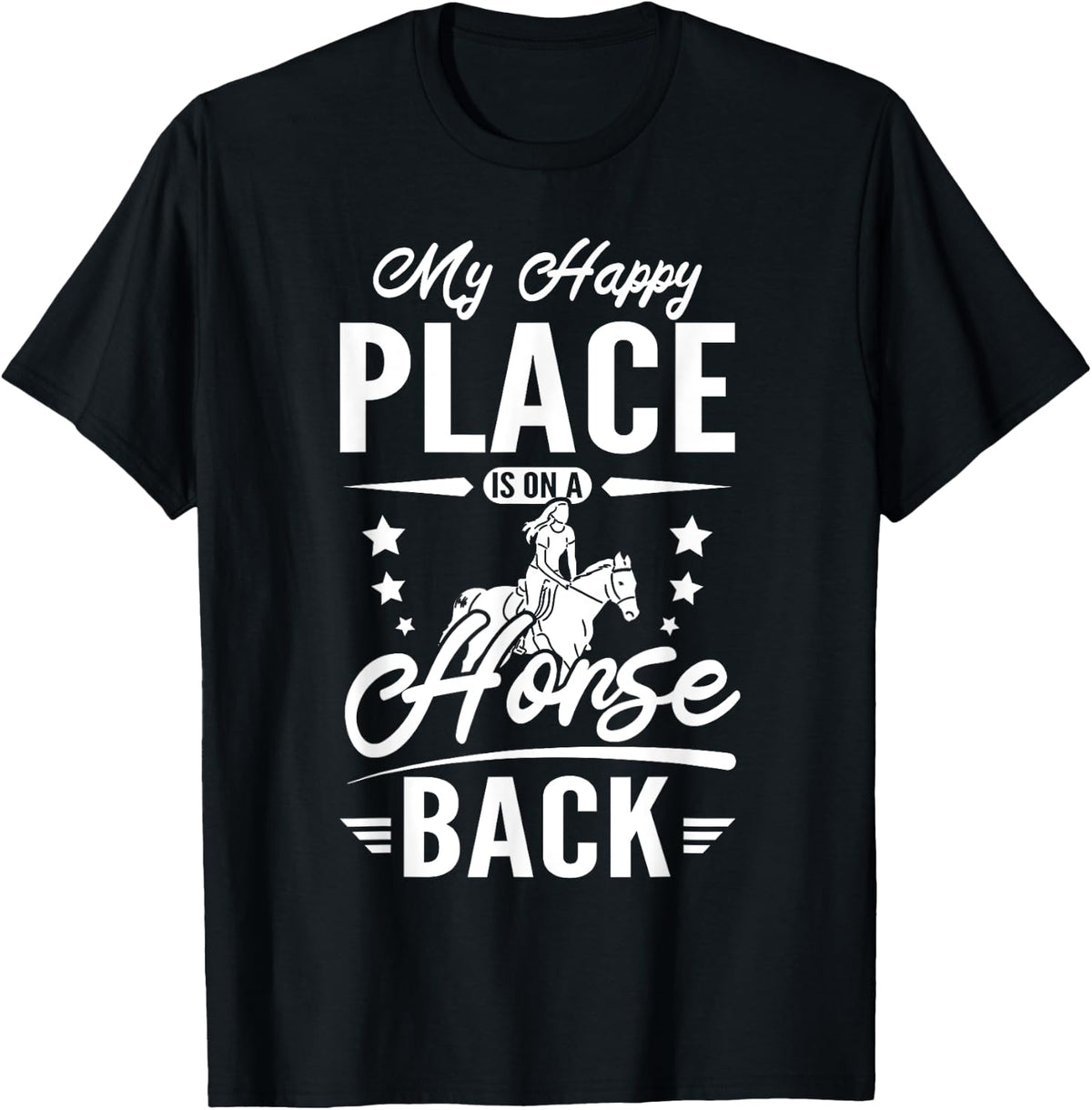 My happy place is on a horse back Apparel | Google Shopping Optimized | Perfect Gift Choice
