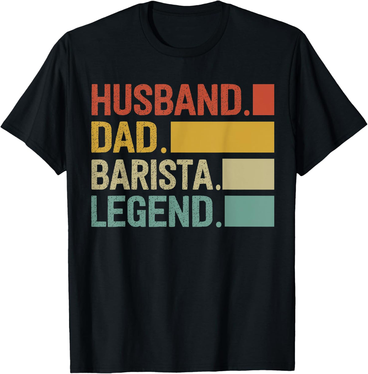 Barista Dad Funny Husband Dad Barista Legend Coffee Maker Apparel | Trending 2025 | Aesthetic Fit