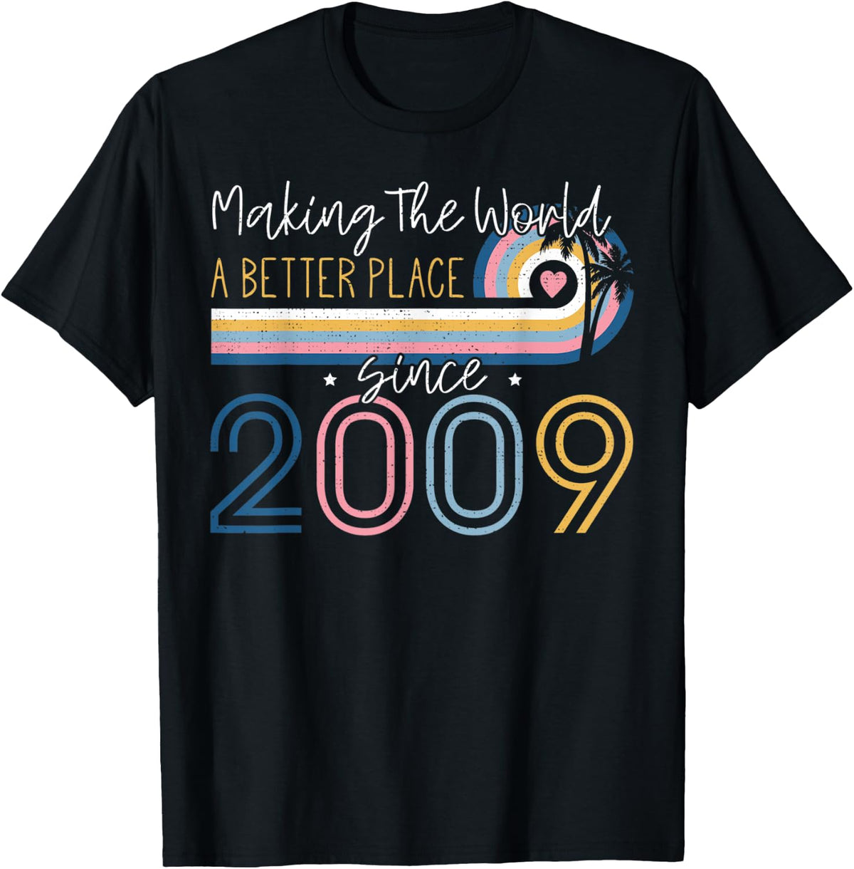 13 Year Old Girl Making The World Better Place Since 2009 Apparel | Bestseller Style | Aesthetic Casual Look
