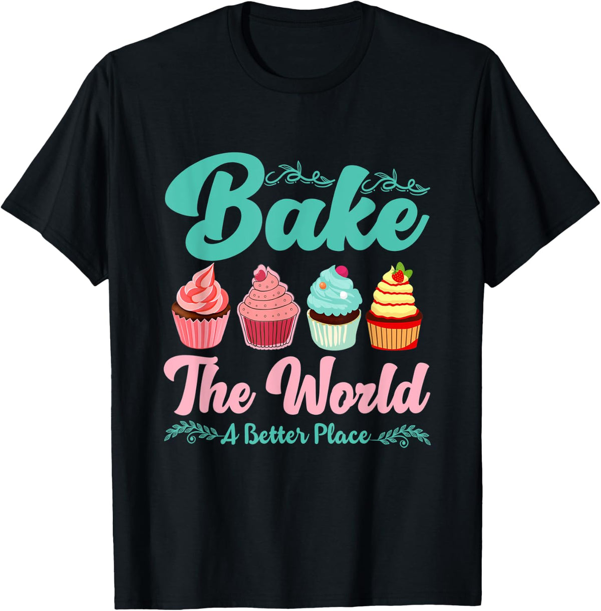 Bake the world a better place funny saying Apparel | Bestseller Style | Aesthetic Casual Look