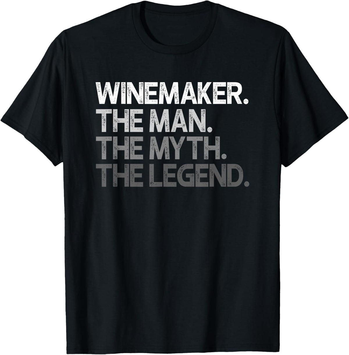 Winemaker Design The Man Myth Legend Apparel | Best Seller Pick | Aesthetic Fit