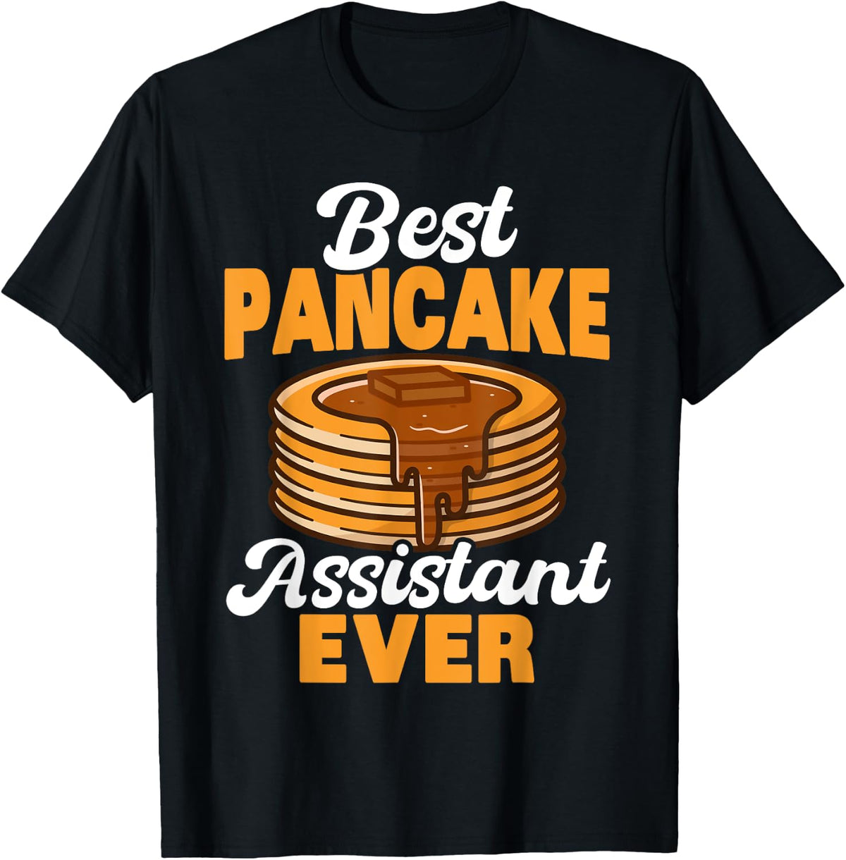 Best pancake assistant ever Pancake maker Apparel | US Viral Style | Perfect Gift Idea