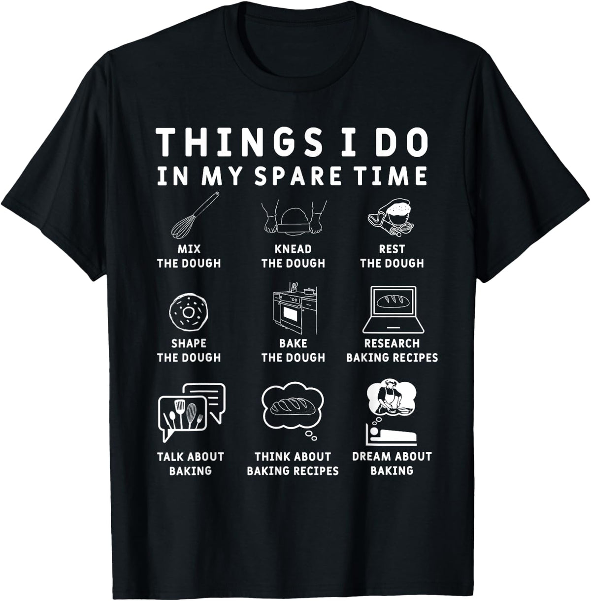 Funny Baking Shirt Funny Bread Baker T-Shirt Bread Baking T-Shirt | Best Seller Pick | Perfect Gift Idea