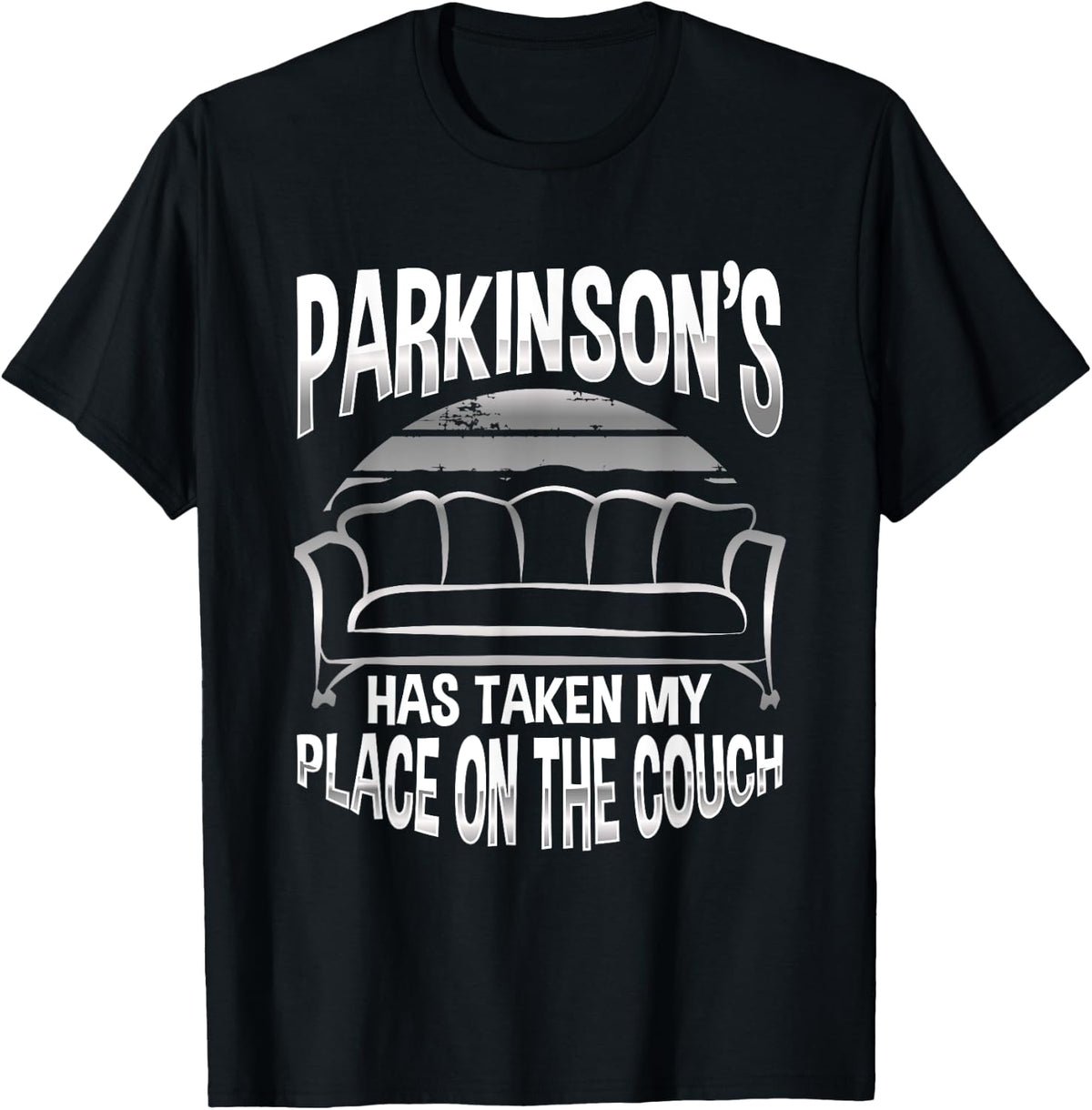 Parkinsons Has Taken My Place on The Couch Awareness Apparel | Google Shopping Optimized | High CTR Boost