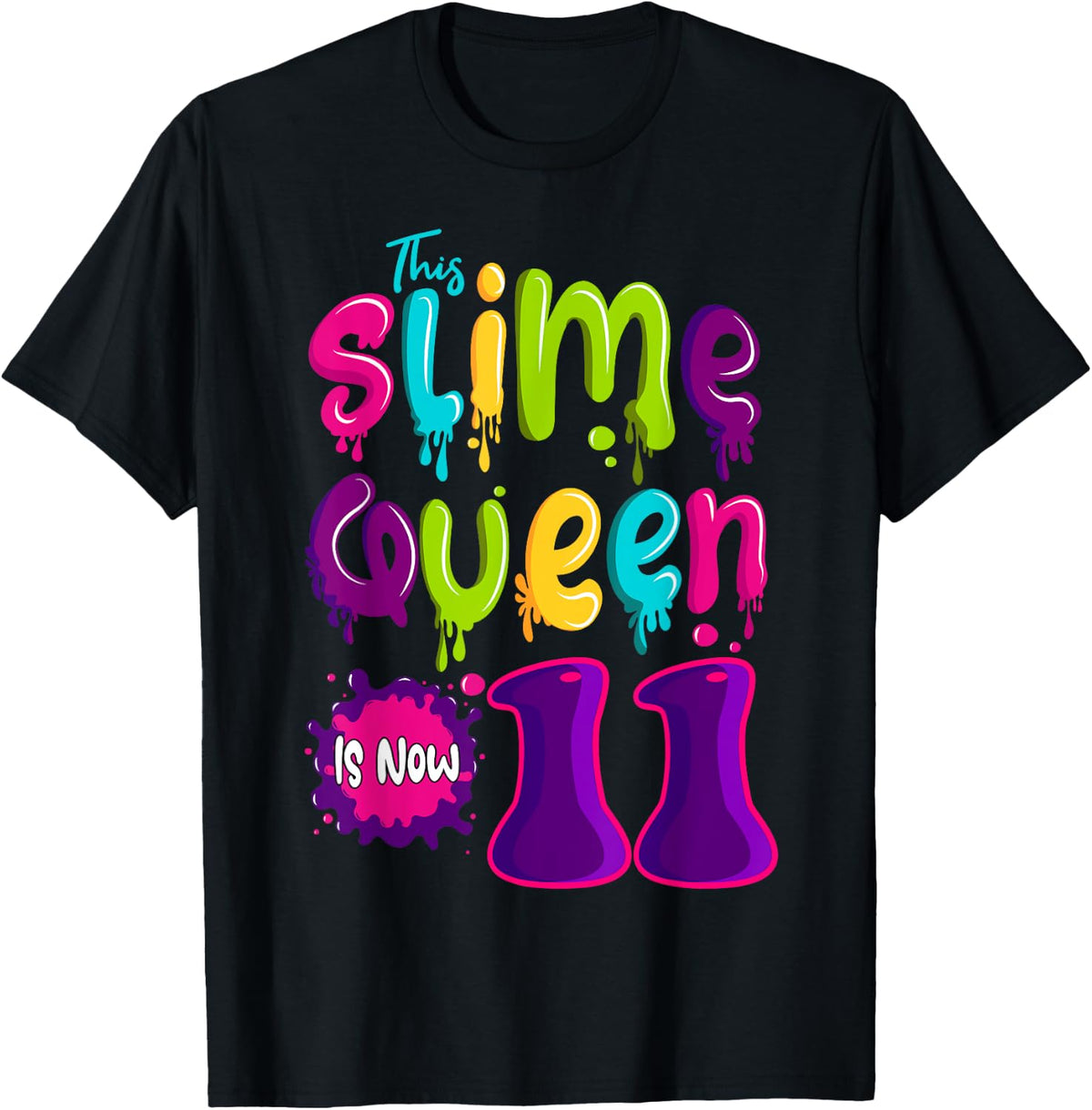 Slime 11th Birthday Queen Crafter Sensory Play Squish Maker Apparel | Trending 2025 | Aesthetic Fit