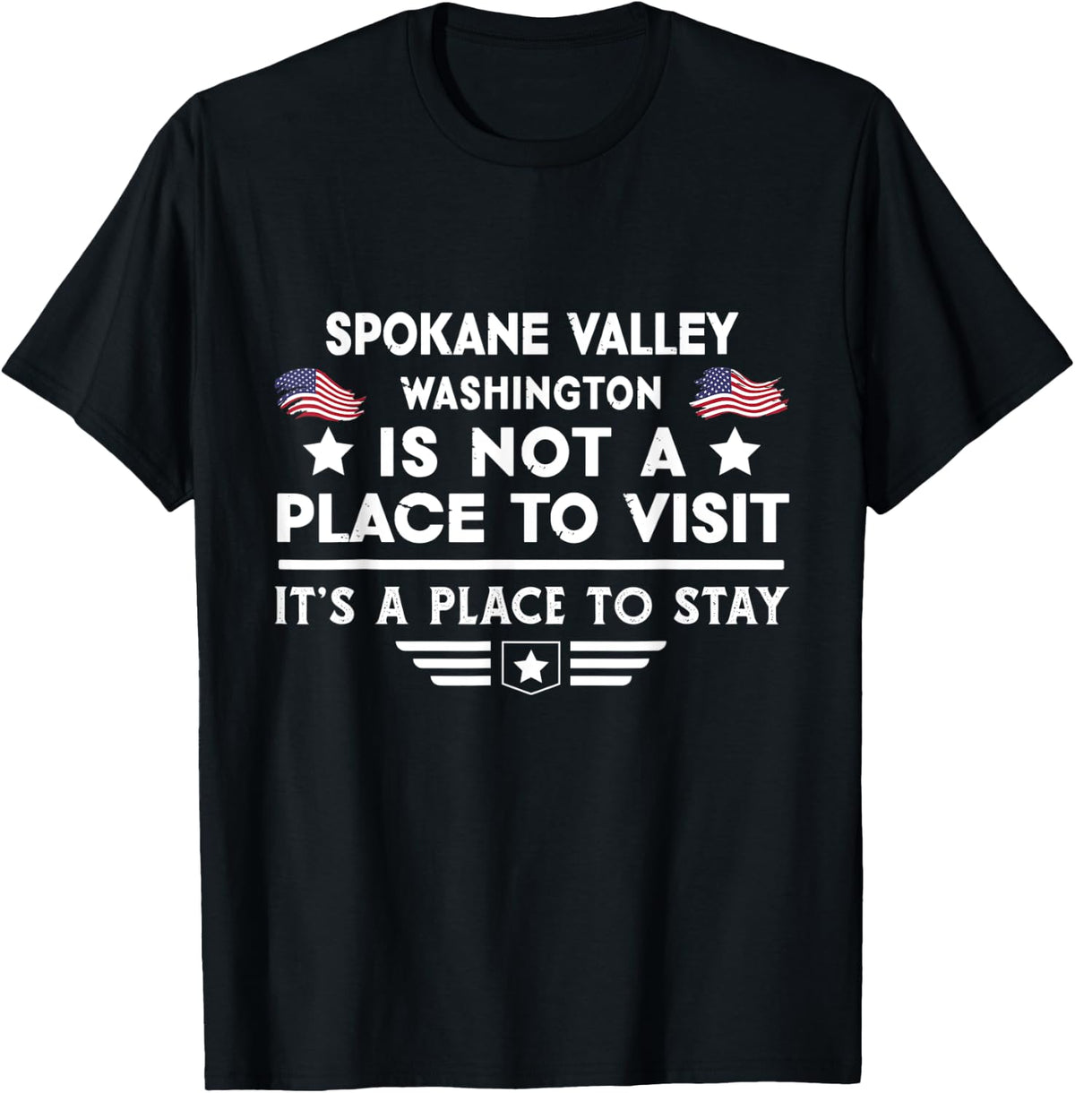 Spokane Valley Washington Place to stay USA Town Home City Apparel | Premium Quality | High CTR Boost