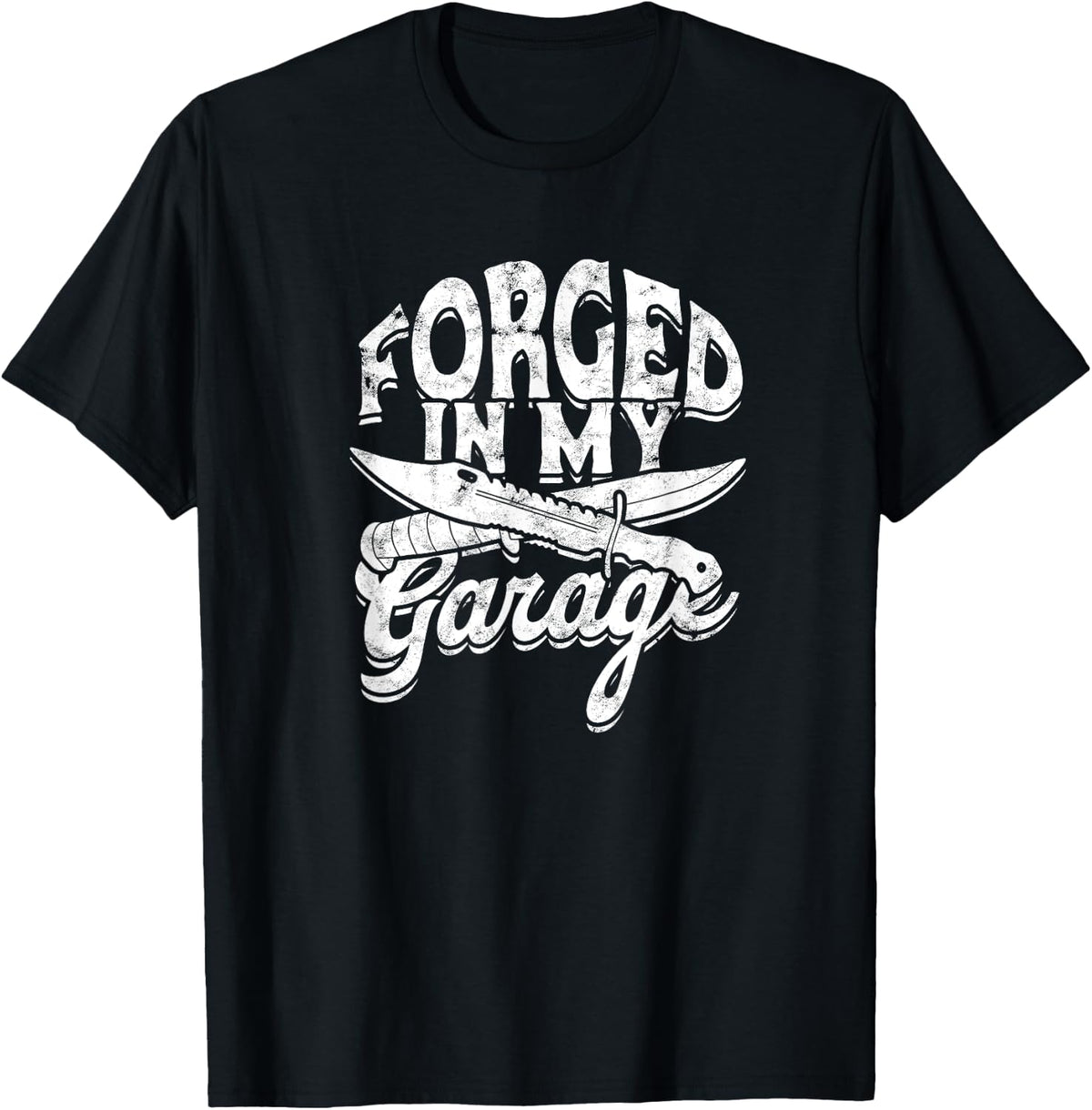 Forged in my garage - Kitchen Culinary Chef and Knife Maker Apparel | Best Seller Pick | Aesthetic Fit