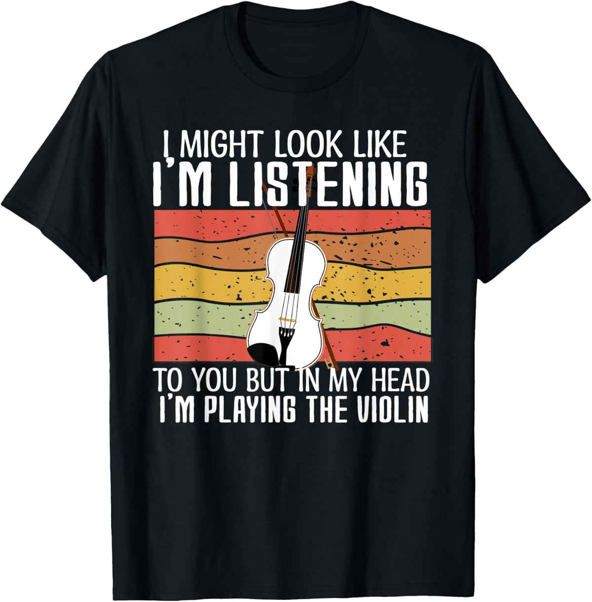 I'm playing the violin vintage Violinist mom Treble-Maker Apparel | High Search Volume | Perfect Gift Idea