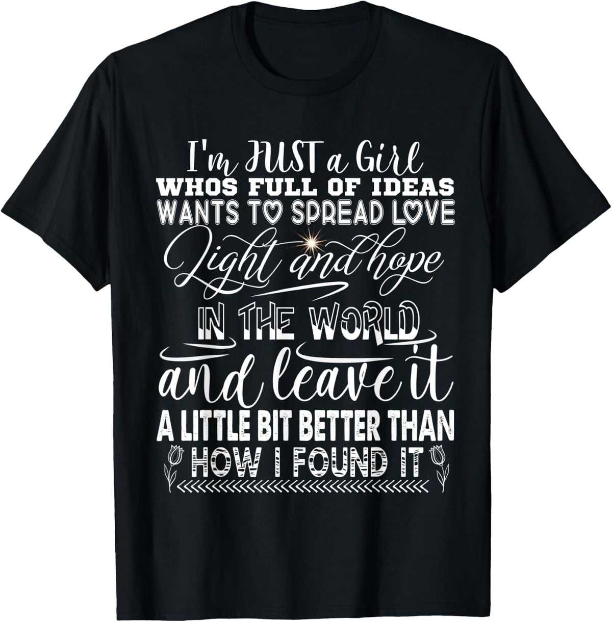 I'm Just a Girl Who Wants the World to be a Better Place Apparel | Top Conversion Title | High CTR Boost