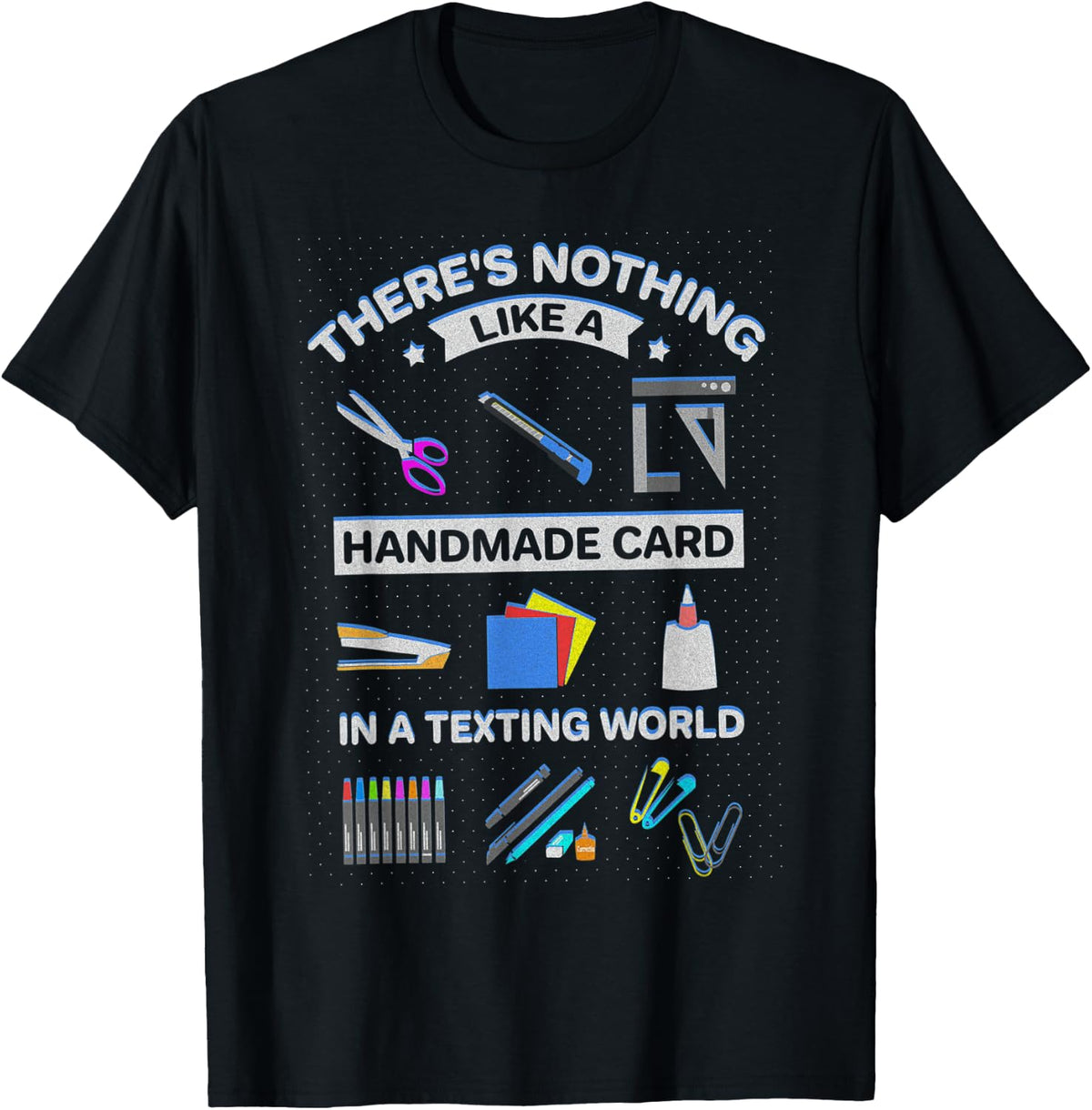 Nothing Like Handmade Card in Texting World Card Maker Apparel | US Viral Style | Comfort Daily Wear