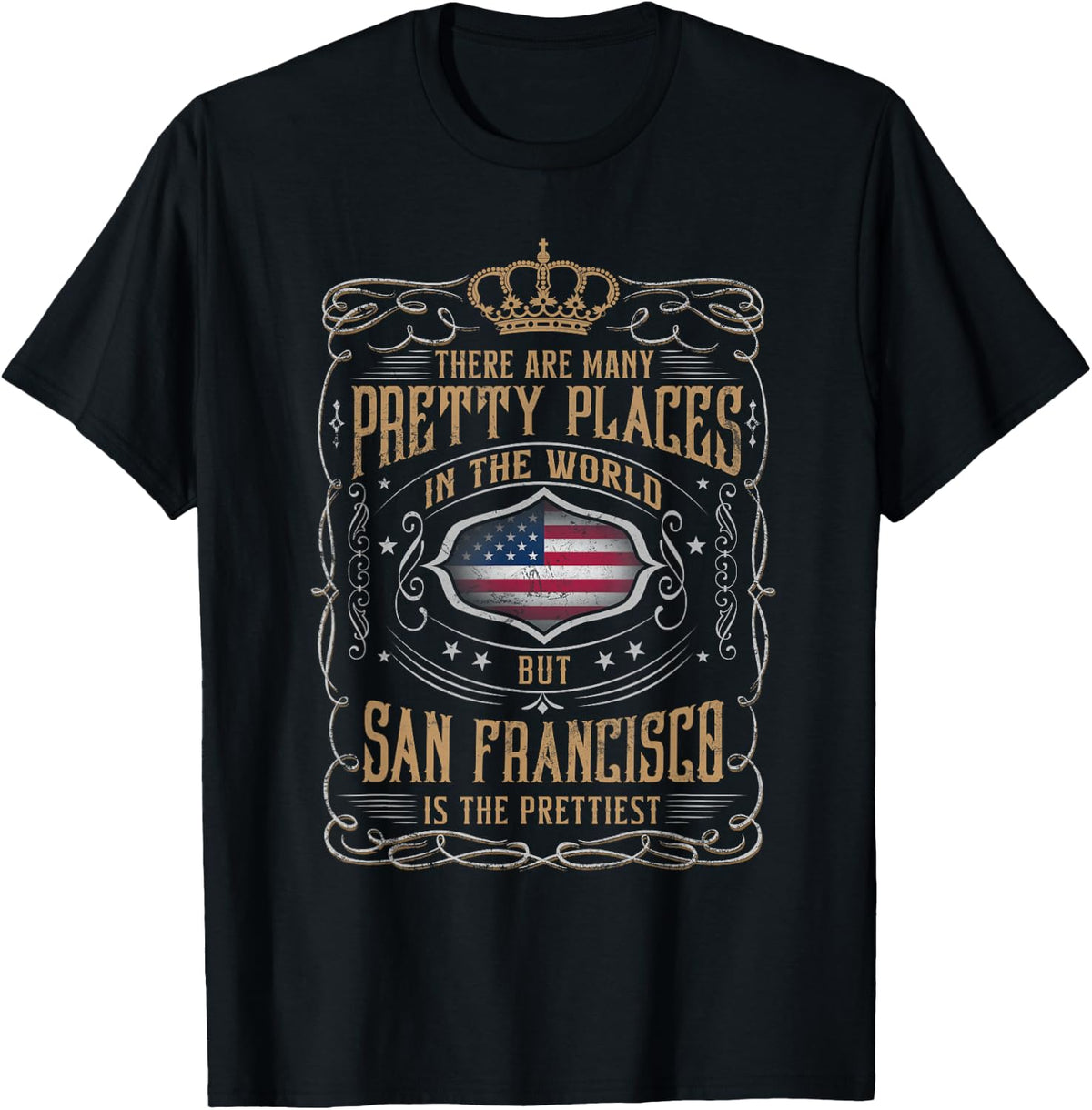 From all places I know, SAN FRANCISCO, CA is the prettiest Apparel | Bestseller Style | Customer Favorite