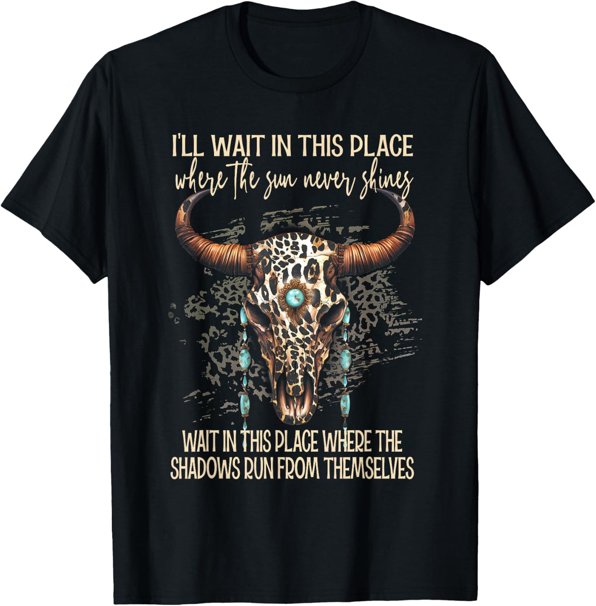 I'll Wait In This Places Where The Sun Never...Themselves Apparel | Trending 2025 | Customer Favorite